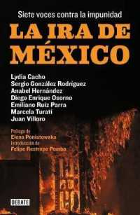 La ira de México / the Wrath of Mexico