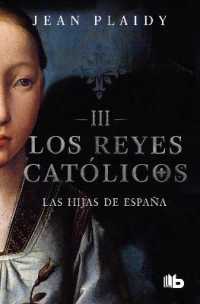 Las hijas de España / Daughters of Spain (Los Reyes Catolicos / the Catholic Kings)
