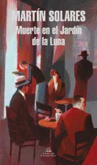 Muerte en el jardín de la luna / Death in the Moonlight Garden (Detective Pierre Le Noir)