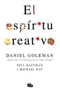 El espíritu creativo / the Creative Spirit (Colección Daniel Goleman)