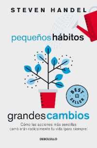 Pequeños hábitos, grandes cambios / Small Habits, Big Changes