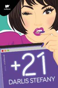 +21 (Spanish Edition) (Wattpad. Saga Inspírame)
