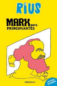 Marx para principiantes (Edición especial) / Marx for Beginners (Special Edition) (ColecciÓn Rius)
