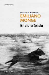 El cielo árido / the Arid Sky