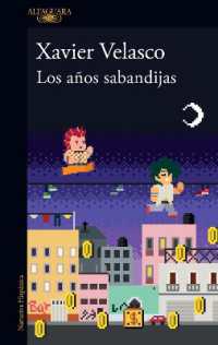 Los años sabandijas / the Scoundrel Years