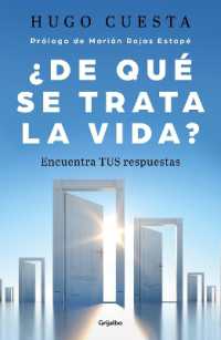 ¿De qué trata la vida: Encuentra tus respuestas? / What is Life All about