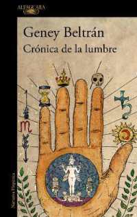 Crónica de la lumbre / Chronicle of the Fire