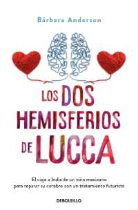 Los dos hemisferios de Lucca / Lucca's World