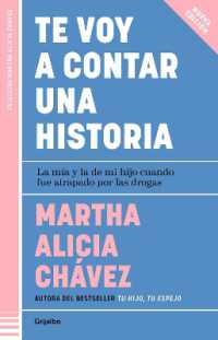 Te voy a contar una historia / I'm Going to Tell You a Story