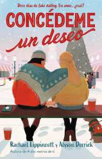 Concédeme un deseo. Doce días de fake dating. Un amor ¿real? / Make My Wish Come True