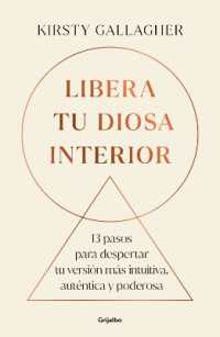Libera tu Diosa interior: 13 pasos para despertar tu versión más intuitiva, auténtica y poderosa / the Goddess Path