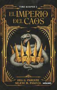 El imperio del caos (Timekeeper 2) / the Empire of Chaos (Time Keeper)