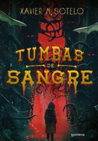 Tumbas de sangre / Blood-Soaked Graves