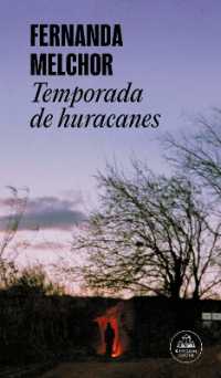 Temporada de huracanes (ed. especial) / Hurricane Season