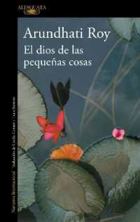 El dios de las pequeñas cosas / the God of Small Things