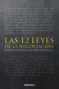 Las 12 leyes de la negociación / the 12 Laws of Negotiation