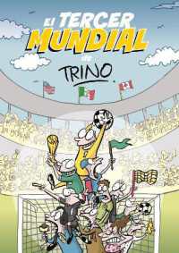 El tercer mundial de Trino / Trino's Third World Cup