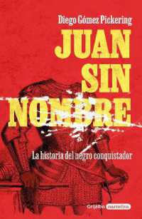 Juan sin nombre / Juan with No Name