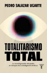 Totalitarismo total / Total Totalitarianism