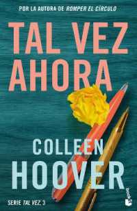 Tal Vez Ahora / Maybe Now (Spanish Edition)