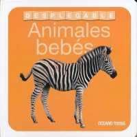 Libro Desplegable. Animales Bebés (Primeras Travesías)