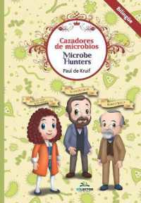 Cazadores de Microbios (Bilingüe)