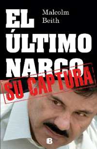 El último narco / the Last Narco