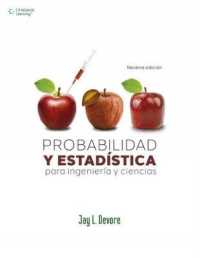 Probabilidad y Estadistica para Ingenieria y Ciencias -- Paperback / softback （9 ed）