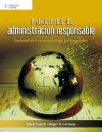 Principios de administracion responsable : Sostenibilidad, responsabilidad y etica locales -- Paperback / softback