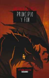 Principio Y Fin (El Libro de los Héroes)