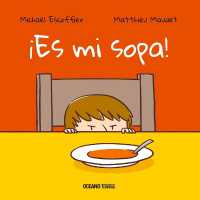 ¡Es Mi Sopa! (Primeras Travesías)