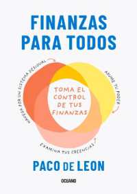 Finanzas Para Todos. : Toma El Control de Tus Finanzas