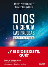 Dios. La Ciencia, Las Pruebas / God. the Science, the Questions : El Albor de Una Revolución / the Dawn of a Revolution