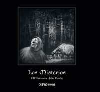 Los Misterios / the Mysteries