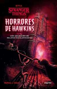 Horrores de Hawkins / Hawkins Horrors : Una Colección de Relatos Escalofriantes / a Collection of Chilling Stories (Stranger Things) （Pocket）