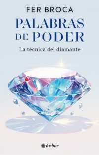 Palabras de Poder: La Técnica del Diamante / Words of Power: The Diamond Technique