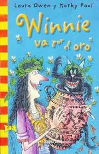 Winnie Historias. Winnie Va Por El Oro (El Mundo de Winnie)