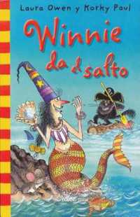 Winnie Historias. Winnie Da El Salto (El Mundo de Winnie)