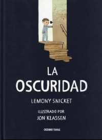 La Oscuridad (Álbumes)