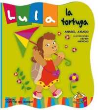 Lula La Tortuga （Board Book）