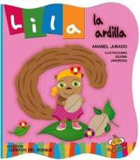Lila La Ardilla （Board Book）
