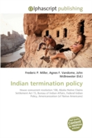 Indian termination policy （2009. 68 S.）