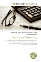 Sarbanes-Oxley Act （2009. 88 S.）