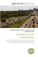 Toronto Transit Commission （2009. 92 S.）