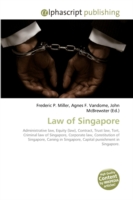 Law of Singapore （2009. 112 S. 220 mm）