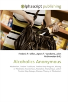 Alcoholics Anonymous （2009. 128 S.）