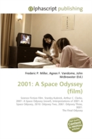 2001: A Space Odyssey (film) （2009. 112 S.）