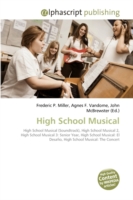 High School Musical （2009. 116 S.）