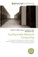Configurable Network Computing （2009. 76 S.）