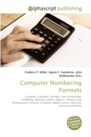 Computer Numbering Formats （2009. 172 S.）